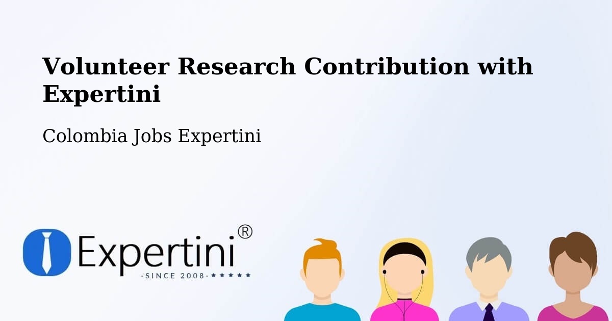 Volunteer Research Contribution Program – Mitú - Colombia Jobs Expertini